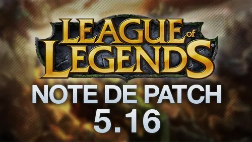 Note de patch 5.16