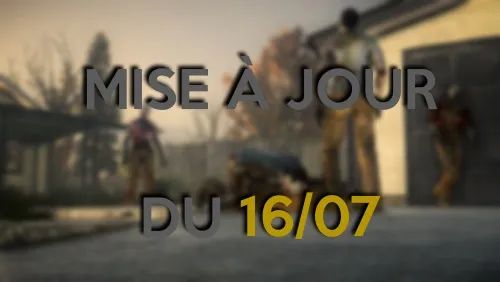 Mise à jour du 16/07